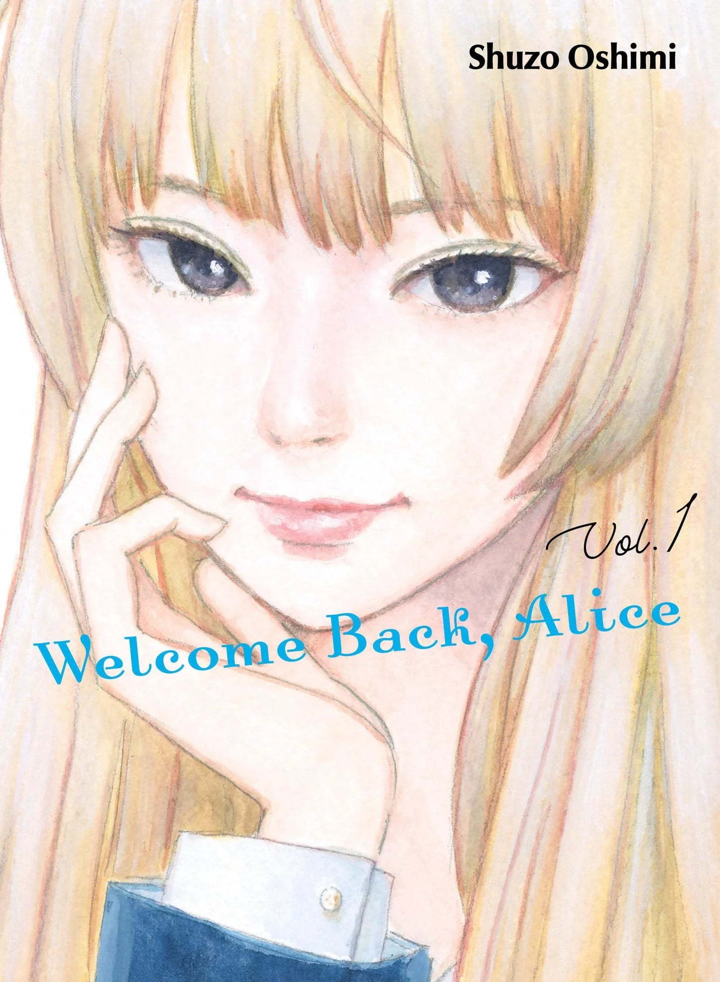 Welcome Back, Alice Vol.1