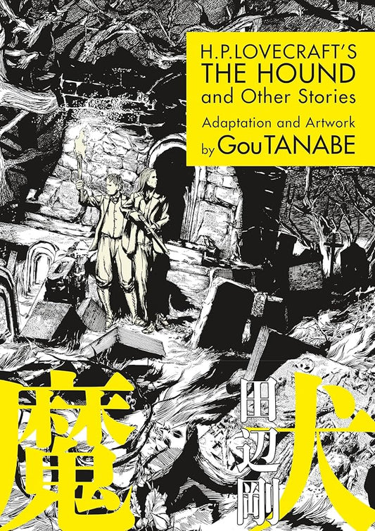 H.P.Lovecraft's The Hound and Other Stories