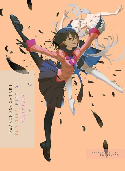 OWARIMONOGATARI: End Tale Part 1